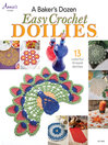 Cover image for A Baker's Dozen Easy Crochet Doilies